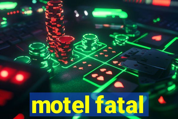 motel fatal